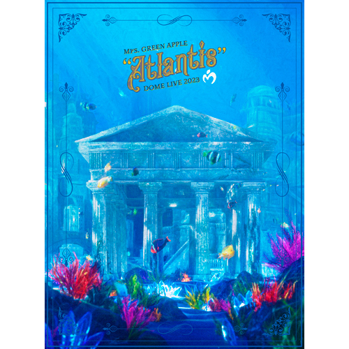 Mrs. GREEN APPLE / DOME LIVE 2023 “Atlantis”【通常盤】【Blu-ray】