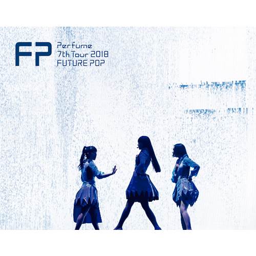 Perfume / Perfume 7th Tour 2018 「FUTURE POP」【初回限定盤】【Blu-ray】【+豪華フォトブックレット】【+ステッカー】