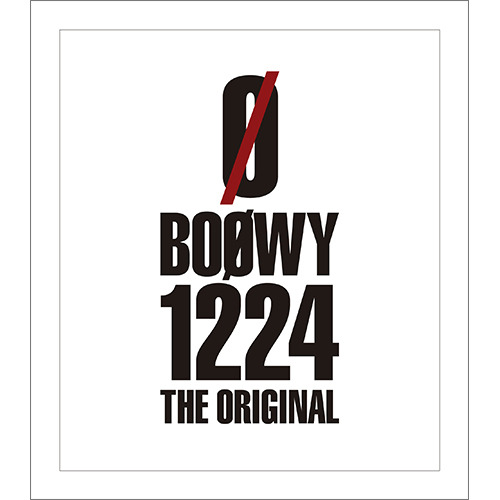 BOØWY / 1224 -THE ORIGINAL-【Blu-ray】