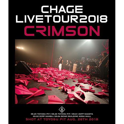 Chage / Chage Live Tour 2018 ◆CRIMSON◆【Blu-ray】