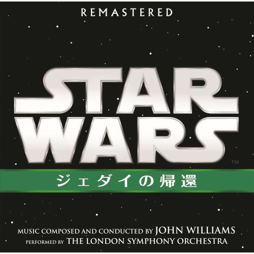 ジョン・ウィリアムズ / スター・ウォーズ エピソード6／ジェダイの帰還 オリジナル・サウンドトラック【CD】