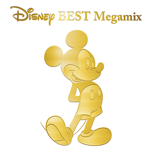 ヴァリアス・アーティスト / Disney BEST Megamix by DJ FUMI★YEAH!【CD】