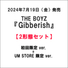 THE BOYZ / Gibberish【2形態セット】【初回限定 ver.＋UM STORE 限定 ver.】【CD】【+Blu-ray】