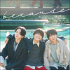 timelesz / because【UNIVERSAL MUSIC STORE限定盤】【受注生産限定商品】【CD MAXI】【+DVD】