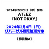 ATEEZ / NOT OKAY【初回盤A】【2024年2月4日（日）リハーサル観覧抽選対象】【CD MAXI】【+PHOTOBOOK】