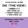 INI / THE VIEW【3形態セット】【UNIVERSAL MUSIC STORE限定トレカ付き】【第一回】【CD MAXI】【+DVD】