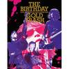The Birthday / LIVE AT NIPPON BUDOKAN 2015“GOLD TRASH”【バスタオル付初回限定盤】【Blu-ray】【+タオル】