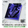 ATEEZ / THE WORLD EP.2 : OUTLAW【A VER.】【ATEEZ ラッキーロトイベント対象】【CD】