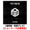 &TEAM / First Howling : NOW【通常盤・初回プレス】【ショーケース応募商品】【CD】
