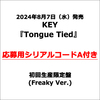KEY / Tongue Tied【初回生産限定盤 (Freaky Ver.)】【応募用シリアルコードA付き】【CD MAXI】【+Lyric Booklet】【+Photocard】