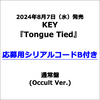 KEY / Tongue Tied【通常盤 (Occult Ver.)】【応募用シリアルコードB付き】【CD MAXI】【+Lyric Booklet】【+Photocard】