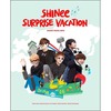 SHINee / SHINEE SURPRISE VACATION TRAVEL NOTE 01(日本限定特典付き)