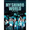 SHINee / MY SHINee WORLD【Blu-ray】